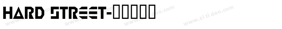 HARD STREET字体转换